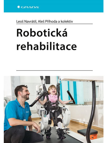 Robotická rehabilitace