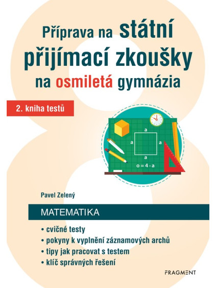 Příprava na státní přijímací zkoušky na osmiletá gymnázia – Matematika 2