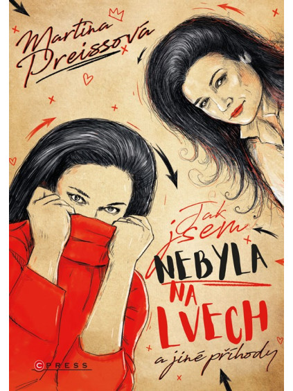 Jak jsem nebyla na Lvech a jiné příhody