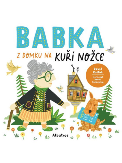 Babka z domku na kuří nožce