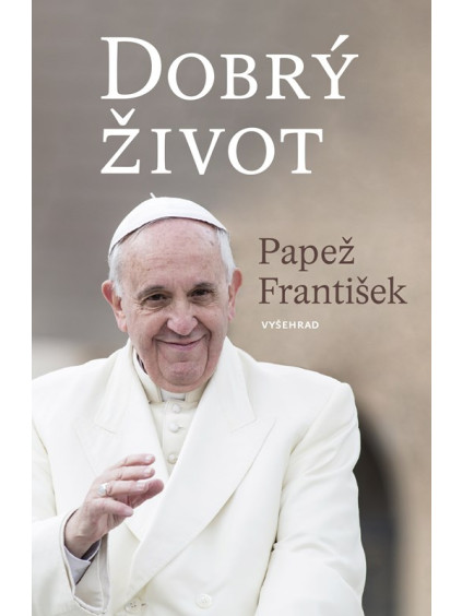 Dobrý život