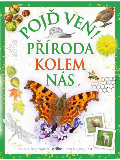 Pojď ven! Příroda kolem nás