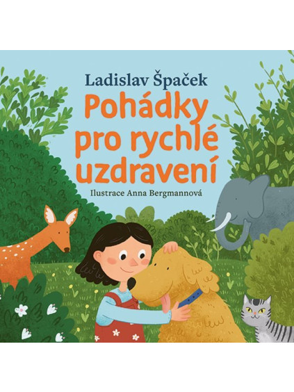 Pohádky pro rychlé uzdravení