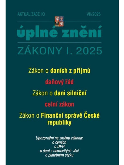 Aktualizace I/3 2025 O daních z příjmů, daňový řád