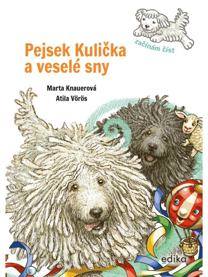 Pejsek Kulička a veselé sny – Začínám číst