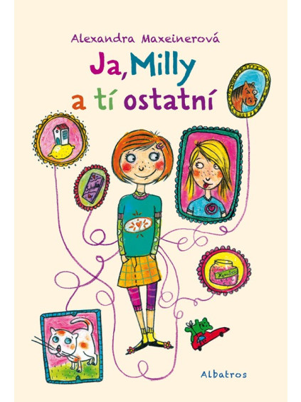 Ja, Milly a tí ostatní