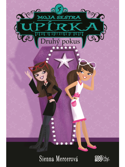 Moja sestra upírka 5 Druhý pokus