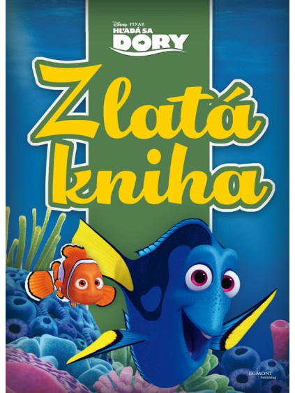 Hľadá sa Dory - Zlatá kniha