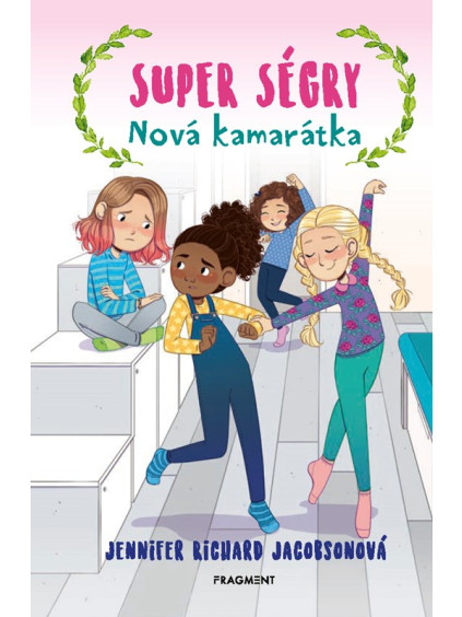 Super ségry 4 - Nová kamarátka