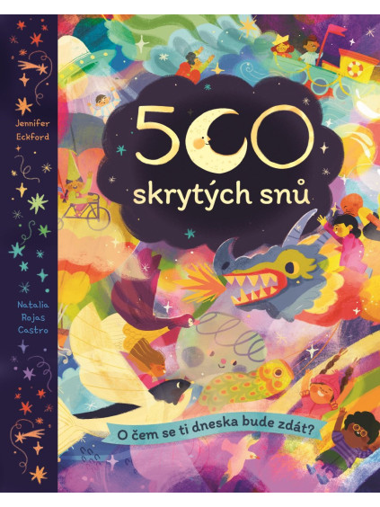 500 skrytých snů - O čem se ti dneska bude zdát?