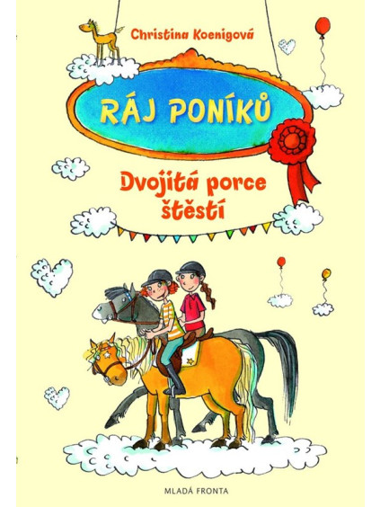 Ráj poníků Dvojitá porce štěstí