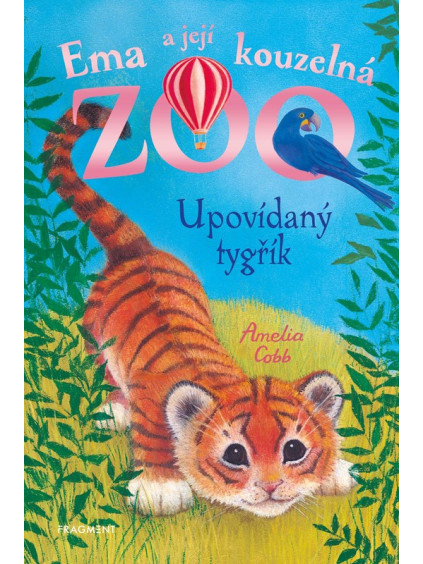 Ema a její kouzelná zoo - Upovídaný tygřík