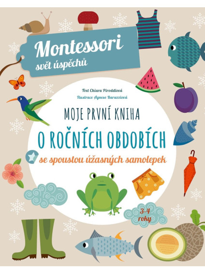 Moje první kniha o ročních obdobích (Montessori: Svět úspěchů)