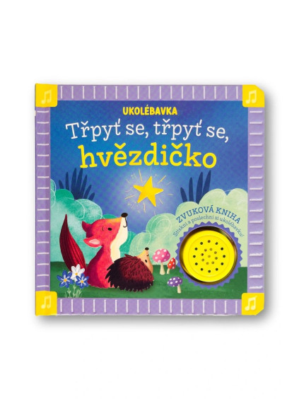 Ukolébavka Třpyť se, třpyť se, hvězdičko