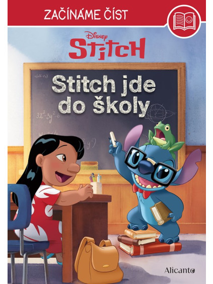 Stitch – Začínáme číst - Stitch jde do školy