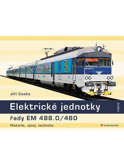 Elektrické jednotky řady EM 488.0/460 - historie, vývoj, technika
