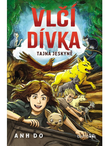 Vlčí dívka 3 -Tajná jeskyně