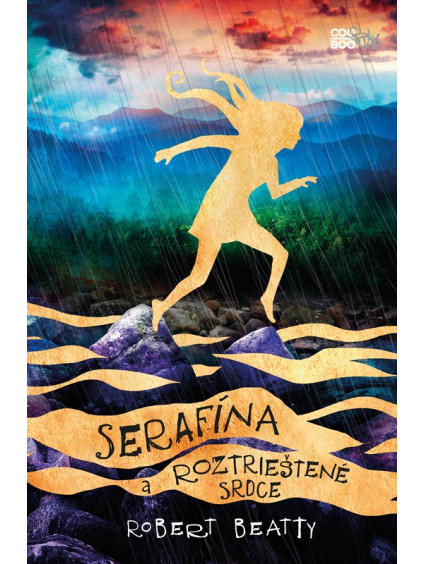 Serafína a roztrieštené srdce