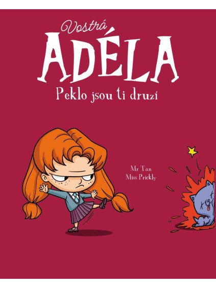 Vostrá Adéla - Peklo jsou ti druzí