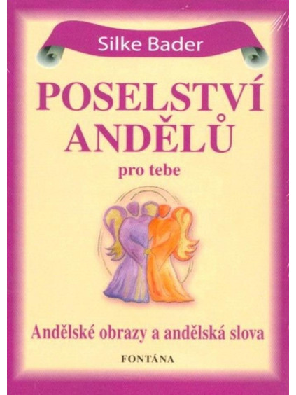 Poselství andělů pro tebe