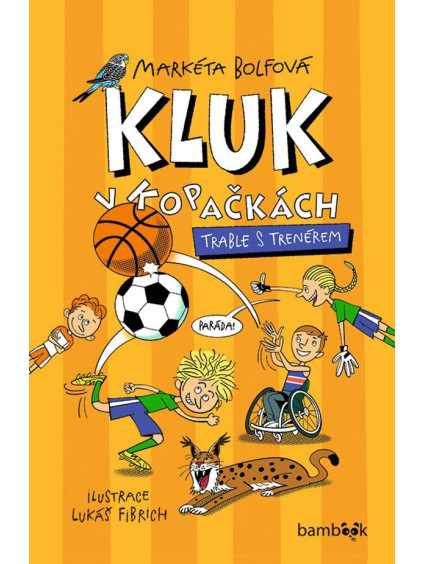 Kluk v kopačkách 4 - Trable s trenérem