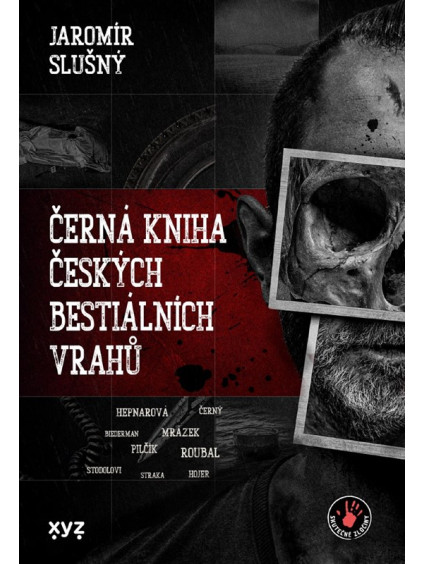 Černá kniha českých bestiálních vrahů