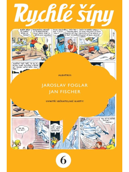 Rychlé šípy - sběratelské vydání - 6. díl