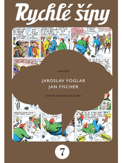 Rychlé šípy - sběratelské vydání - 7. díl