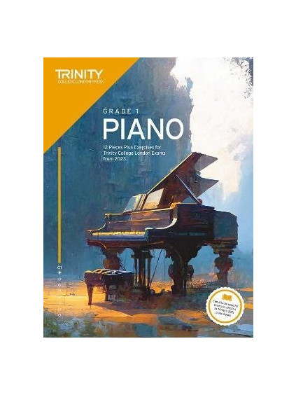 Trinity College London Piano Exam Pieces Plus Exercises from 2023: Grade 1