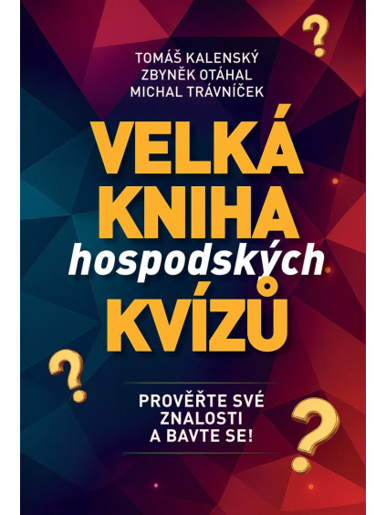 Velká kniha hospodských kvízů - Prověřte své znalosti a bavte se!