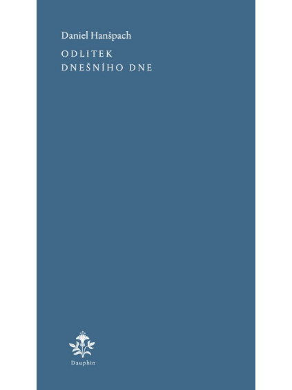 Odlitek dnešního dne