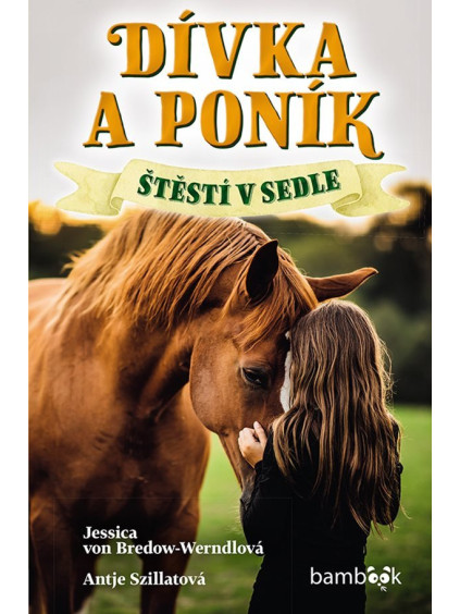 Dívka a poník - Štěstí v sedle