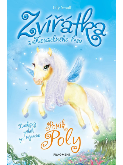 Zvířátka z Kouzelného lesa – Poník Poly