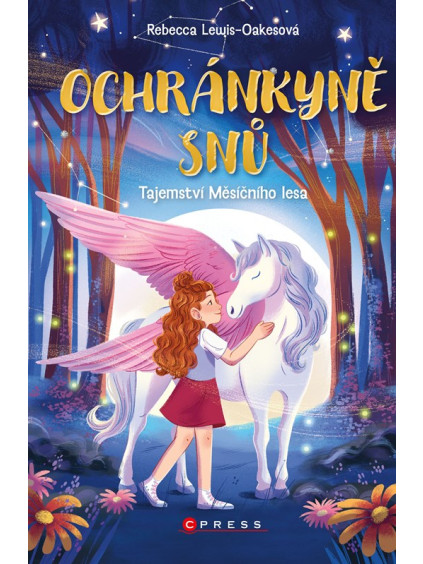 Ochránkyně snů: Tajemství Měsíčního lesa