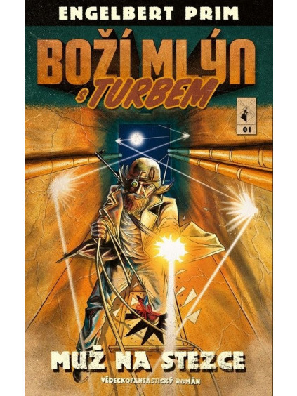 Boží mlýn s turbem 1 - Muž na stezce