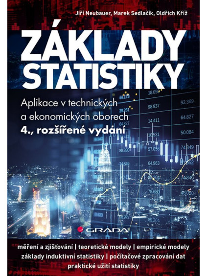 Základy statistiky - Aplikace v technických a ekonomických oborech
