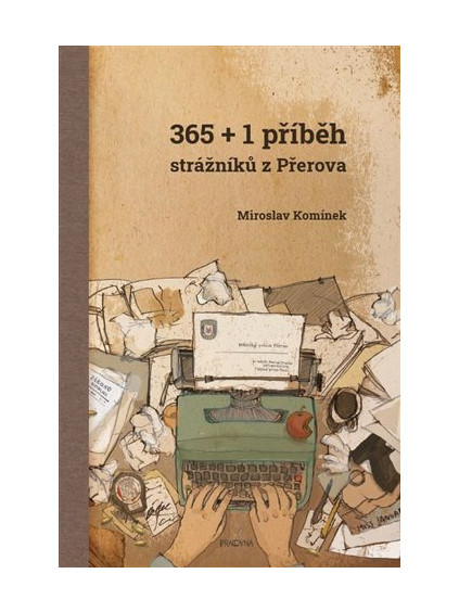 365+1 příběh strážníků z Přerova
