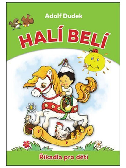 Halí belí - Říkadla pro děti