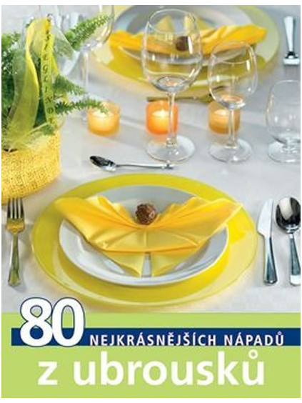 TOPP 80 nejkrásnějších nápadů z ubrousků