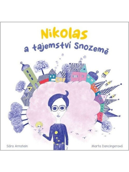 Nikolas a tajemství Snozemě