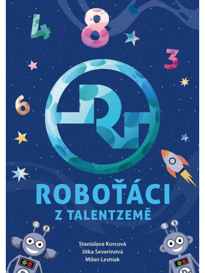 Roboťáci z Talentzemě