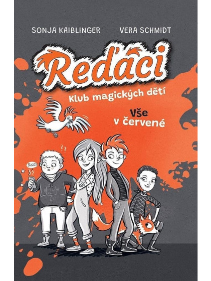 Reďáci Klub magických dětí 1 - Vše v červené