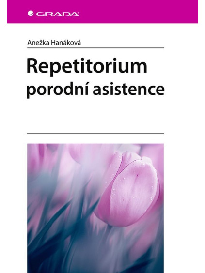 Repetitorium porodní asistence