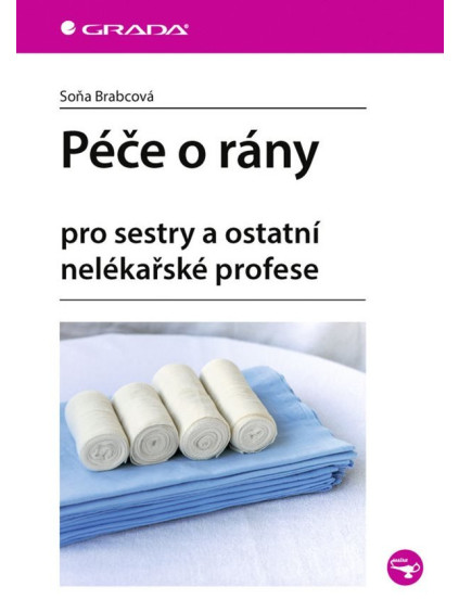 Péče o rány pro sestry a ostatní nelékařské profese