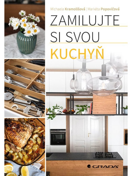 Zamilujte si svou kuchyň