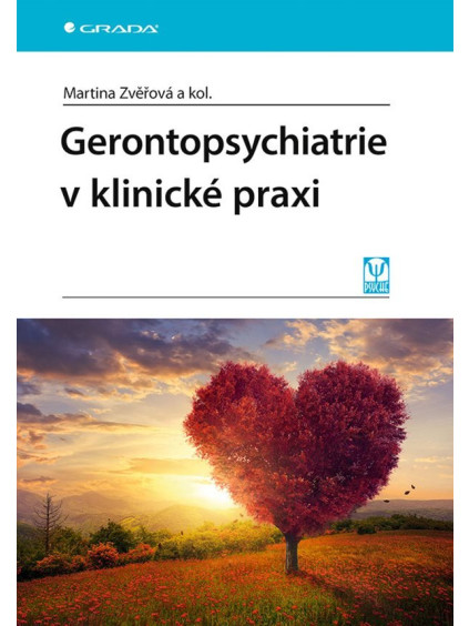 Gerontopsychiatrie v klinické praxi
