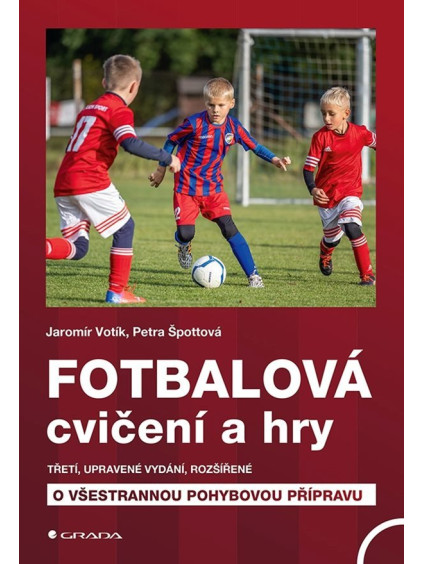 Fotbalová cvičení a hry