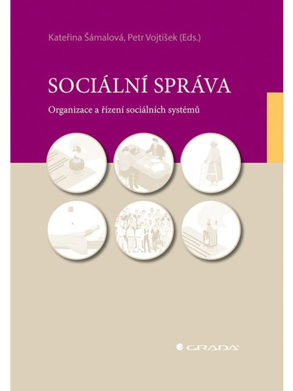 Sociální správa - Organizace a řízení sociálních systémů