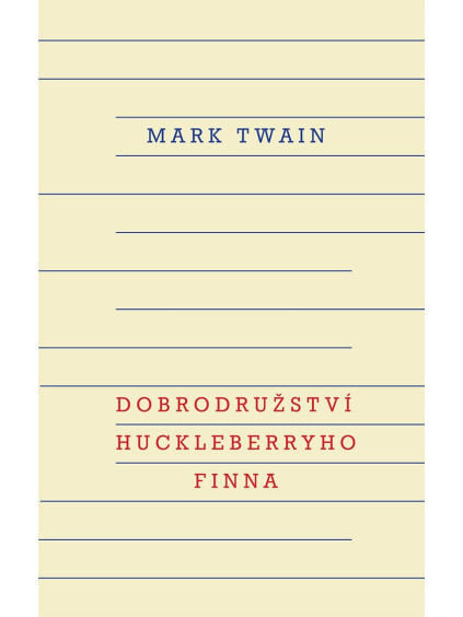 Dobrodružství Huckleberryho Finna