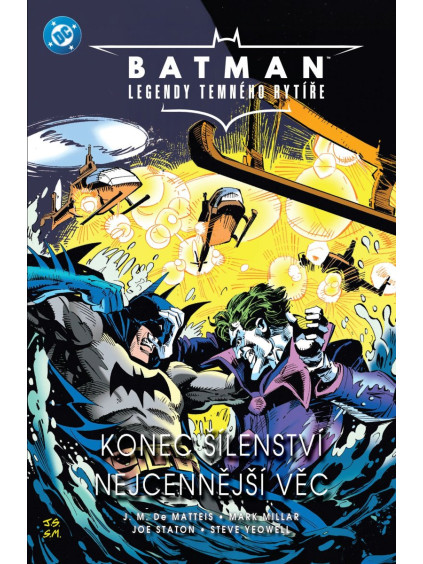 Batman Legendy Temného rytíře 6 - Konec šílenství / Nejcennější věc